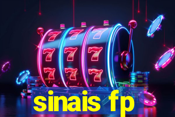 sinais fp